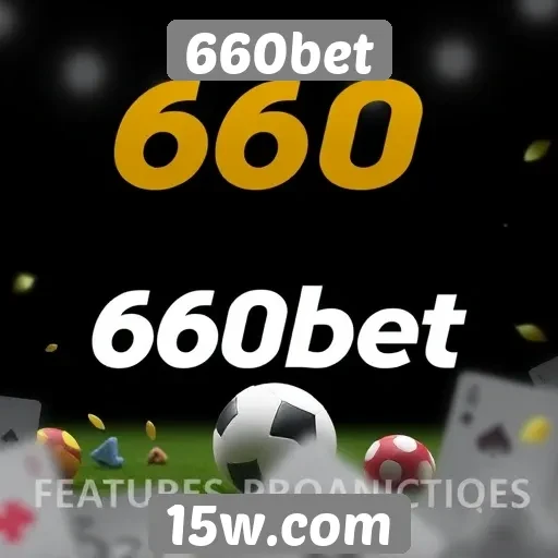 Futuras atualizações e novidades do 660bet